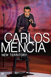 Carlos Mencia: New Territory