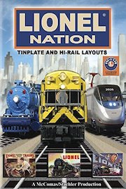 Lionel Nation: Tinplate and Hi-rail Layouts