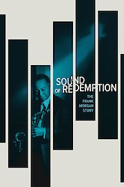 Sound of Redemption: The Frank Morgan Story