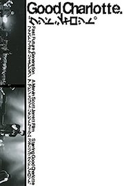 Good Charlotte: Fast Future Generation