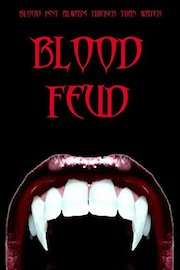 Blood Feud