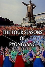 Four Seasons of Pyongyang