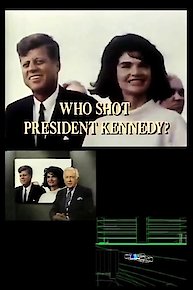 Who Shot President Kennedy?