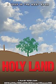 Holy Land: A Year in the West Bank