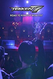 Tekken 7 Road to King of Iron Fist