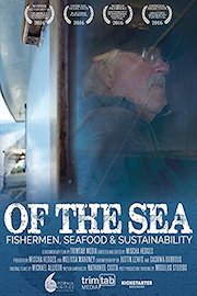 Of The Sea: fishermen, seafood and sustainability