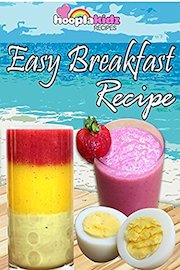 Breakfast Ideas for Kids