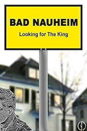 Bad Nauheim - Looking for The King
