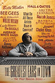 The Greatest Ears in Town: The Arif Mardin Story