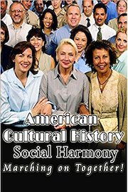 American Cultural History - Social Harmony