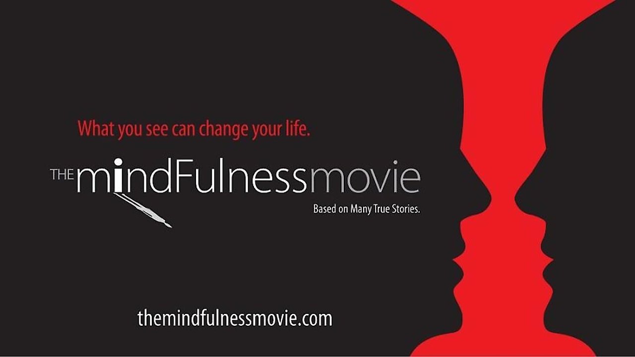 The Mindfulness Movie