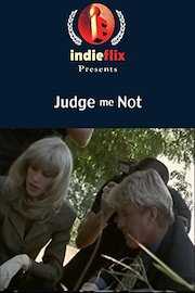 Judge Me Not
