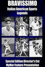 Bravissimo: Italian-American Sports Legends