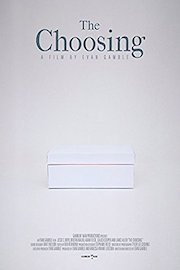 The Choosing