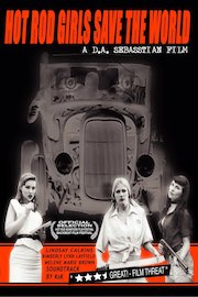Hot Rod Girls Save The World