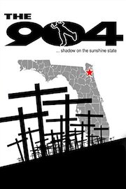 The 904: Shadow on the Sunshine State