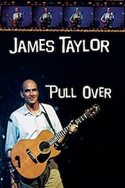 James Taylor: Pull Over