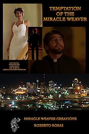 Temptation of the Miracle Weaver