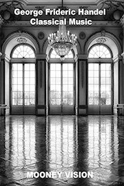 George Frideric Handel Classical Music