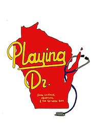 Playing Doctor