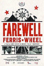 Farewell Ferris Wheel