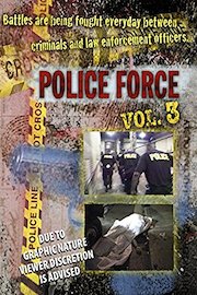 Police Force - Vol 3