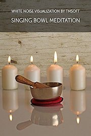 Singing Bowl Meditation