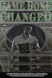 The Game Done Changed