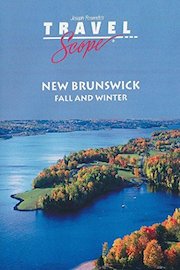 New Brunswick, Canada - Fall and Winter
