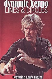 Dynamic Kenpo Lines and Circles Larry Tatum