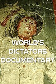 World's Dictators Documentary