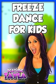 Freeze Dance for Kids on Tea Time with Tayla