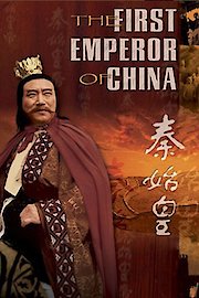 First Emperor: The Man Who Made China