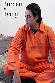 Burden Of Being
