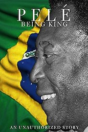 Pele' Being King