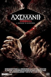 Axeman 2: Overkill