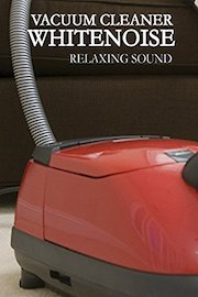 Vacuum Cleaner Whitenoise Relaxing Sound