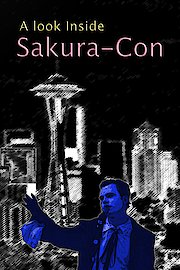 A Look Inside Sakura-Con