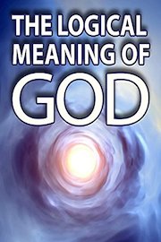 The Logical Meaning of God