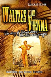 Waltzes From Vienna: Classic Alfred Hitchcock Movie