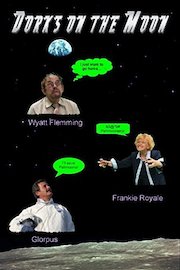 Dorks on the Moon