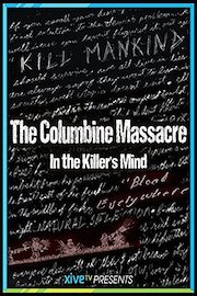 The Columbine Massacre: In the Killer's Mind