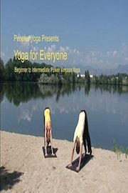Peoples Yoga Presents; Yoga for Everyone - Beginner to Intermediate Power Vinyasa Yoga