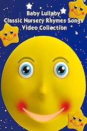 Baby Lullaby Classic Nursery Rhymes Songs Video Collection