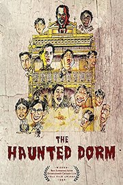 The Haunted Dorm
