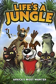 Life's A Jungle: Africa's Most Wanted