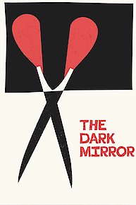 The Dark Mirror