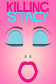 Killing Stacy