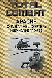 Apache: Combat Helicopter Keeping The Promise