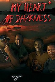 My Heart of Darkness